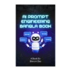 Ai Prompt Engineering অ্যাডভান্সড প্রম্পট মাস্টারি (PDF)