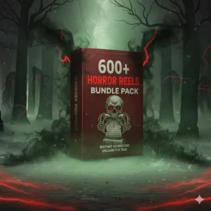 600+ Horror Reels Bundle Pack