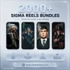 2000+ Sigma Reels Bundles
