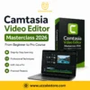 Camtasia Video Editor Masterclass 2026 — From Beginner to Pro Course